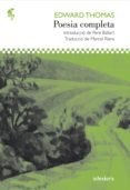 poesia completa edward thomas (catalan-ingles)-edward thomas-9788416948215 poesia completa edward thomas (catalan-ingles)-edward thomas-9788416948215