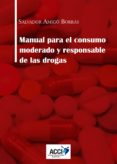 manual para el consumo moderado y responsable de las drogas (ebook)-9788416956715 manual para el consumo moderado y responsable de las drogas (ebook)-9788416956715