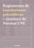 reglamento de instalaciones petroliferas + resumen de normas une-jose cano pina-9788417119515 reglamento de instalaciones petroliferas + resumen de normas une-jose cano pina-9788417119515