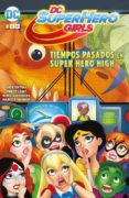 dc super hero girls: past times at super hero high-9788417401115 dc super hero girls: past times at super hero high-9788417401115