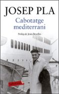 cabotatge mediterrani-josep pla-9788417420215 cabotatge mediterrani-josep pla-9788417420215