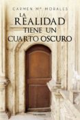 Descarga de libros en línea en pdf. LA REALIDAD TIENE UN CUARTO OSCURO (Spanish Edition) 
