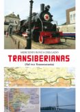 Descargas gratuitas para libros sobre kindle TRANSIBERIANAS. TAL VEZ TRANSEURASIA  de MERCEDES ROSÚA DELGADO (Spanish Edition) 9788419308115