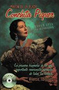 conchita piquer, biografia noautorizada (incluye cd-rom)-martin de la plaza-9788420645315 conchita piquer, biografia noautorizada (incluye cd-rom)-martin de la plaza-9788420645315