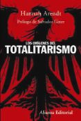 los origenes del totalitarismo-hannah arendt-9788420647715 los origenes del totalitarismo-hannah arendt-9788420647715