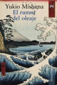 el rumor del oleaje-yukio mishima-9788420648415 el rumor del oleaje-yukio mishima-9788420648415