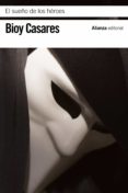 el sueño de los heroes-adolfo bioy casares-9788420673615 el sueño de los heroes-adolfo bioy casares-9788420673615