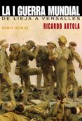 la primera guerra mundial: de lieja a versalles-ricardo artola-9788420684215 la primera guerra mundial: de lieja a versalles-ricardo artola-9788420684215