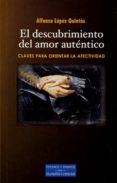 el descubrimiento del amor auténtico (ebook)-alfonso lopez quintas-9788422013815 el descubrimiento del amor auténtico (ebook)-alfonso lopez quintas-9788422013815