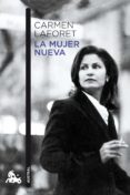 la mujer nueva-carmen laforet-9788423345915 la mujer nueva-carmen laforet-9788423345915