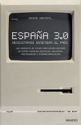 españa 3.0: necesitamos resetear el pais-javier santiso guimaras-9788423419715 españa 3.0: necesitamos resetear el pais-javier santiso guimaras-9788423419715