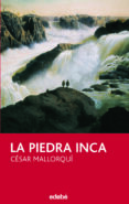 la piedra inca-cesar mallorqui-9788423692415 la piedra inca-cesar mallorqui-9788423692415