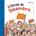 l onze de setembre-anna canyelles-9788424647315 l onze de setembre-anna canyelles-9788424647315