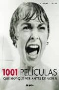 1001 peliculas que hay que ver antes de morir-steven jay scheneider-9788425343315 1001 peliculas que hay que ver antes de morir-steven jay scheneider-9788425343315