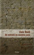 un extraño en nuestra casa-lluis duch-9788425424915 un extraño en nuestra casa-lluis duch-9788425424915