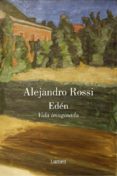 eden, vida imaginada-alejandro rossi-9788426416315 eden, vida imaginada-alejandro rossi-9788426416315