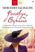 goodbye, españa (premio novela historica alfonso x el sabio 2009)-mercedes salisachs-9788427035515 goodbye, españa (premio novela historica alfonso x el sabio 2009)-mercedes salisachs-9788427035515