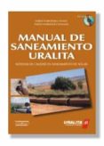 manual de saneamiento uralita: sistemas de calidad en saneamiento de aguas (incluye cd-rom)-aurelio hernandez muñoz-aurelio hernandez lehmann-9788428328715 manual de saneamiento uralita: sistemas de calidad en saneamiento de aguas (incluye cd-rom)-aurelio hernandez muñoz-aurelio hernandez lehmann-9788428328715