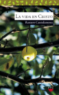 la vida en cristo-raniero cantalamessa-9788428814515 la vida en cristo-raniero cantalamessa-9788428814515