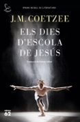 els dies d escola de jesús-j.m. coetzee-9788429775815 els dies d escola de jesús-j.m. coetzee-9788429775815