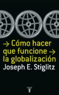 como hacer que funcione la globalizacion (ebook)-9788430616015 como hacer que funcione la globalizacion (ebook)-9788430616015