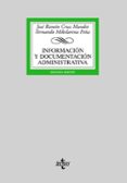 informacion y documentacion administrativa (2ª ed.)-jose ramon cruz mundet-fernando mikelarena peña-9788430944415 informacion y documentacion administrativa (2ª ed.)-jose ramon cruz mundet-fernando mikelarena peña-9788430944415