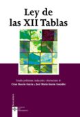 ley de las xii tablas (4ª ed.)-cesar rascon garcia-jose maria gonzalez garcia-9788430950515 ley de las xii tablas (4ª ed.)-cesar rascon garcia-jose maria gonzalez garcia-9788430950515