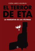 el terror de eta (ebook)-joseba arregi aranburu-9788430965915 el terror de eta (ebook)-joseba arregi aranburu-9788430965915