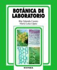 botanica de laboratorio-maria luisa lopez-rita yolanda cavero-9788431324315 botanica de laboratorio-maria luisa lopez-rita yolanda cavero-9788431324315