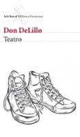 teatro-don delillo-9788432209215 teatro-don delillo-9788432209215