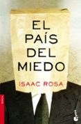 el pais del miedo-isaac rosa-9788432250415 el pais del miedo-isaac rosa-9788432250415