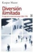 diversión ilimitada-kaspar maase-9788432317415 diversión ilimitada-kaspar maase-9788432317415
