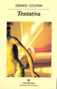 tentativa-dennis cooper-9788433908315 tentativa-dennis cooper-9788433908315