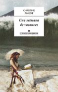 una setmana de vacances-christine angot-9788433915115 una setmana de vacances-christine angot-9788433915115