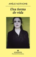 una forma de vida (ebook)-amelie nothomb-9788433933515 una forma de vida (ebook)-amelie nothomb-9788433933515