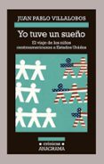 yo tuve un sueño (ebook)-juan pablo villalobos-9788433939715 yo tuve un sueño (ebook)-juan pablo villalobos-9788433939715