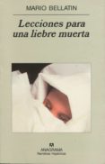 lecciones para una liebre muerta-mario bellatin-9788433968715 lecciones para una liebre muerta-mario bellatin-9788433968715