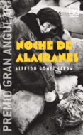 noche de alacranes (premio gran angular 2005)-alfredo gomez cerda-9788434844315 noche de alacranes (premio gran angular 2005)-alfredo gomez cerda-9788434844315