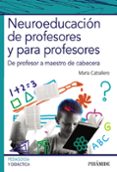 neuroeducación de profesores y para profesores-maria caballero-9788436838015 neuroeducación de profesores y para profesores-maria caballero-9788436838015