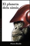 el planeta del simis-pierre boulle-9788437080215 el planeta del simis-pierre boulle-9788437080215