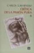 critica de la pasion pura-carlos gurmendez-9788437502915 critica de la pasion pura-carlos gurmendez-9788437502915