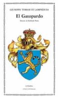 el gatopardo (2ª ed.)-giuseppe tomasi di lampedusa-9788437606415 el gatopardo (2ª ed.)-giuseppe tomasi di lampedusa-9788437606415