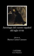 antologia del cuento español del siglo xviii-marieta cantos casenave-9788437622415 antologia del cuento español del siglo xviii-marieta cantos casenave-9788437622415