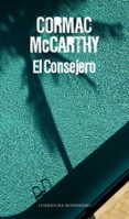 el consejero-cormac mccarthy-9788439727415 el consejero-cormac mccarthy-9788439727415