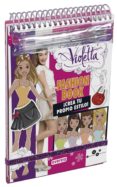 el libro de la moda de violetta-9788444134215 el libro de la moda de violetta-9788444134215
