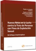 nuevos retos en la lucha contra la trata de personas con fines de explotacion sexual-angeles lara aguado-9788447040315 nuevos retos en la lucha contra la trata de personas con fines de explotacion sexual-angeles lara aguado-9788447040315