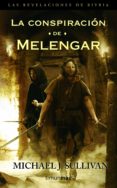 la conspiracion de melengar (las revelaciones de riyria, 1)-michael sullivan-9788448038915 la conspiracion de melengar (las revelaciones de riyria, 1)-michael sullivan-9788448038915