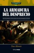 la armadura del desprecio-dan abnett-9788448044015 la armadura del desprecio-dan abnett-9788448044015