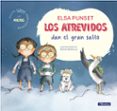 los atrevidos dan el gran salto (taller de emociones 1)-rocio bonilla-elsa punset-9788448844615 los atrevidos dan el gran salto (taller de emociones 1)-rocio bonilla-elsa punset-9788448844615