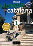 suficiència 1. llibre de l alumne. catala per a adults-9788448943615 suficiència 1. llibre de l alumne. catala per a adults-9788448943615